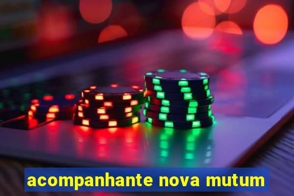 acompanhante nova mutum